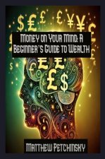 Money on Your Mind