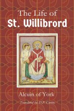 Life of St. Willibrord