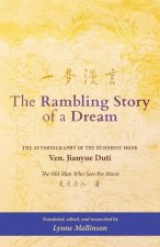The Rambling Story of a Dream