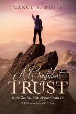 A Confident Trust