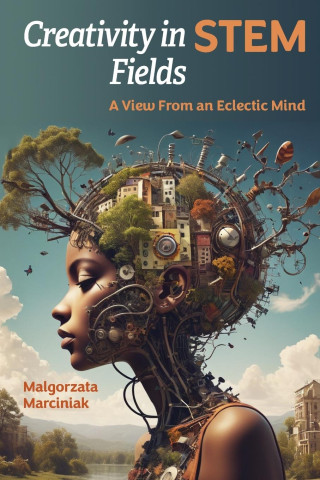 Creativity in STEM Fields