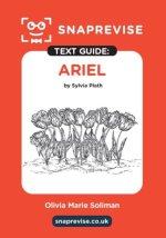 Ariel by Sylvia Plath SnapRevise Text Guide