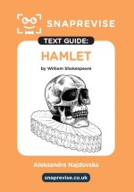 Hamlet by William Shakespeare SnapRevise Text Guide