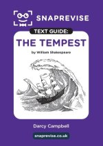 Tempest by William Shakespeare SnapRevise Text Guide