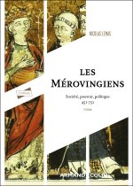 Les Mérovingiens - 2e éd.