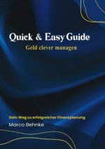 Quick & Easy Guide Geld clever managen