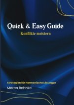 Quick & Easy Guide Konflikte meistern