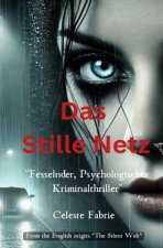 Das Stille Netz