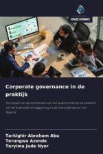 Corporate governance in de praktijk