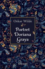 Portret Doriana Graya. Wydawnictwo Świat Książki