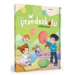 W przedszkolu naturalnie. Poziom A. Pakiet. Trzylatek