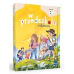 W przedszkolu naturalnie. Poziom B+. Pakiet. Sześciolatek