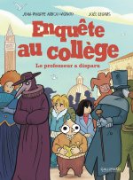 ENQUETE AU COLLEGE T2 LE PROFESSEUR A DISPARU