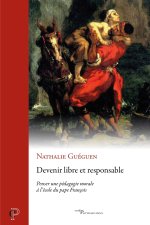 Pour une pédagogie de la liberté responsable