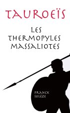 TAUROEIS THERMOPYLES MASSALIOTES