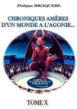 Chroniques amères ... Tome X