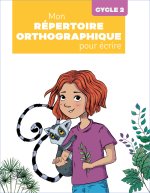 répertoire orthographique pour écrire cycle 2 - Programmes 2025