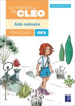 Le monde de Cléo CE2 - Aide-mémoire Programmes 2025