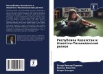 Respublika Kazahstan i Aziatsko-Tihookeanskij region
