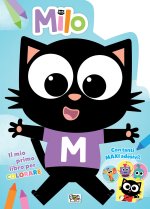 mio primo libro da colorare. Milo. Con adesivi