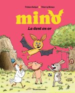 La dent en or