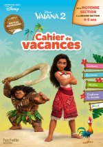 Disney - Vaiana 2 - De la Moyenne Section à la Grande Section - Cahier de vacances 202