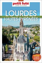 Lourdes - Hautes-Pyrénées 2025 Carnet Petit Futé