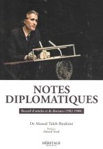 NOTES DIPLOMATIQUES : RECUEIL D'ARTICLES ET DE DISCOURS (1982-1988)