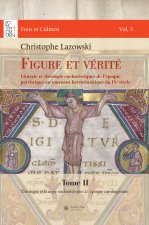 Figure et vérité. Tom 2