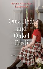 Oma Hedi und Onkel Fredi