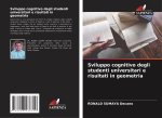 Sviluppo cognitivo degli studenti universitari e risultati in geometria