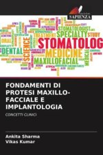 FONDAMENTI DI PROTESI MAXILLO-FACCIALE E IMPLANTOLOGIA