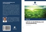 Lehrer in Ausbildung und Umweltbildung