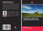 Cadeira de rodas com reconhecimento de voz