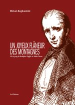 joyeux flâneur des montagnes. Gli zig-zag di Rodolphe Töpffer in Valle d'Aosta