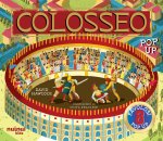 Colosseo. Antiche civiltà pop up