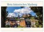 Mein historisches Marburg (Wandkalender 2026 DIN A3 quer), CALVENDO Monatskalender