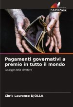 Pagamenti governativi a premio in tutto il mondo