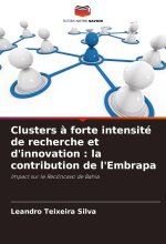 Clusters à forte intensité de recherche et d'innovation : la contribution de l'Embrapa