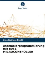 Assemblerprogrammierung mit 8051 MICROCONTROLLER