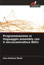 Programmazione in linguaggio assembly con il microcontrollore 8051