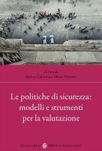 politiche di sicurezza: modelli e strumenti per la valutazione