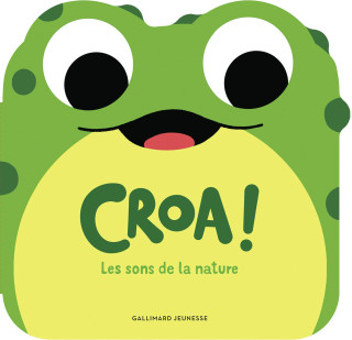 Croa ! Les sons de la nature (Dall'Ava)(Leporelo)