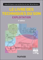 Le livre des techniques du son - 6e éd.