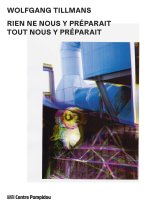 Wolfgang Tillmans - catalogue