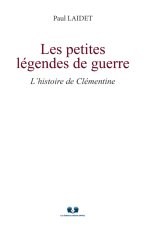 LES PETITES LÉGENDES DE GUERRE