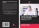 PATOLOGIA DOS ÓRGÃOS ENT EM GÉMEOS: