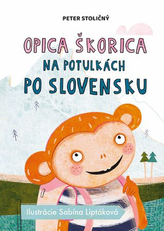 Opica Škorica na potulkách po Slovensku (Pevná)