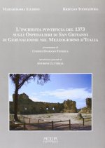 inchiesta pontificia del 1373 sugli ospedalieri di San Giovanni di Gerusalemme nel Mezzogiorno d'Italia