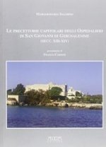 precettorie capitolari degli ospedalieri di san Giovanni di Gerusalemme (sec. XIII-XIV)